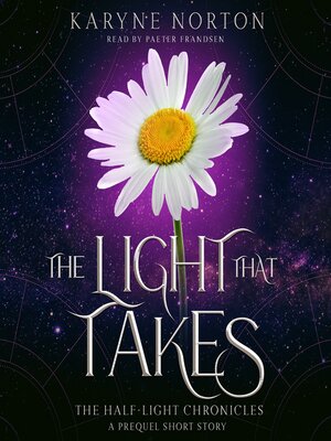 The Light That Takes - Audiobook